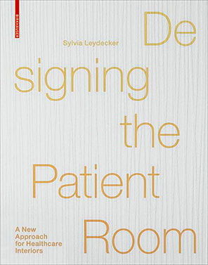 Designing the Patient Room